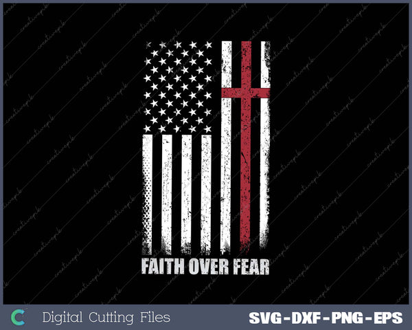 Christian US USA Flag American Christ Faith Over Fear Cross 