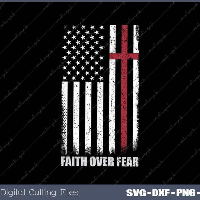 Christian US USA Flag American Christ Faith Over Fear Cross 