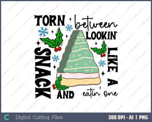 Christmas Torn Between Looking Like A Snack AI PNG Sublimation File