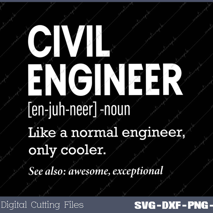 Civil Engineer Definition Funny Engineering Birthday Father