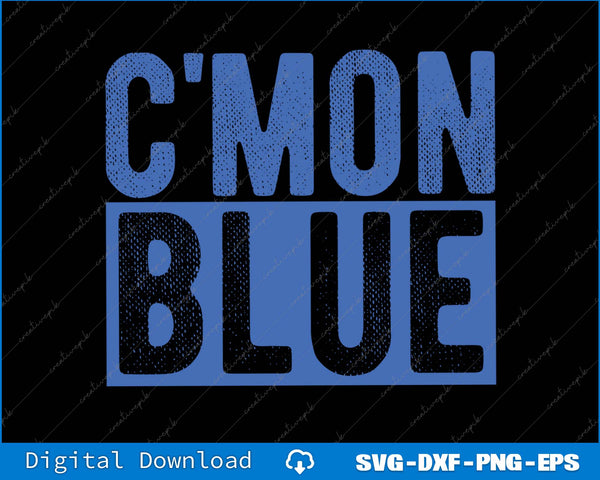 Come On Blue Umpire Baseball Fan SVG PNG Cutting Printable Files
