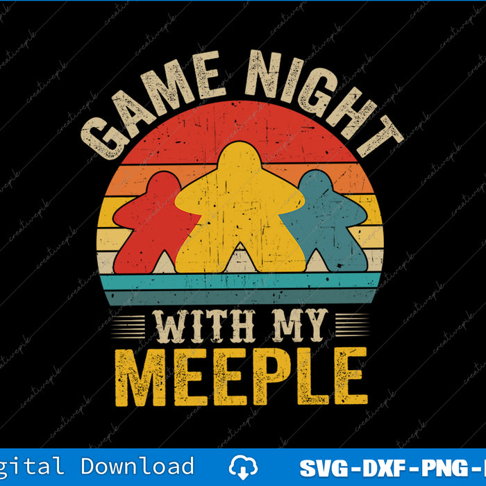 Vintage-style graphic with text 'Game Night with my Meeple' featuring colorful meeple figures on a black background.