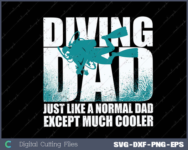 Cool Scuba Diving For Dad Men Ocean Scuba Diver Instructor