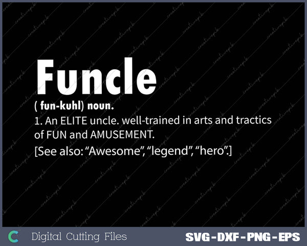 Cool Uncle Gift Uncle B-day Present Funcle Definition Uncle