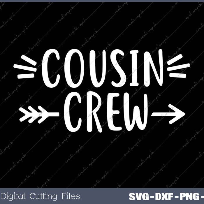 Cousin Crew Family Reunion Summe Camp SVG PNG Cutting Printable Files