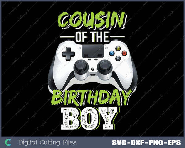 Cousin of the Birthday Boy Matching Video Game Birthday Gift