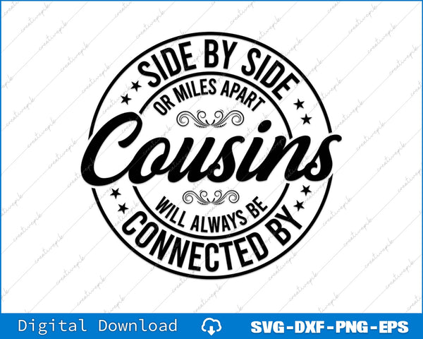 Cousins Will Always Be Connected by Heart SVG PNG Cutting File