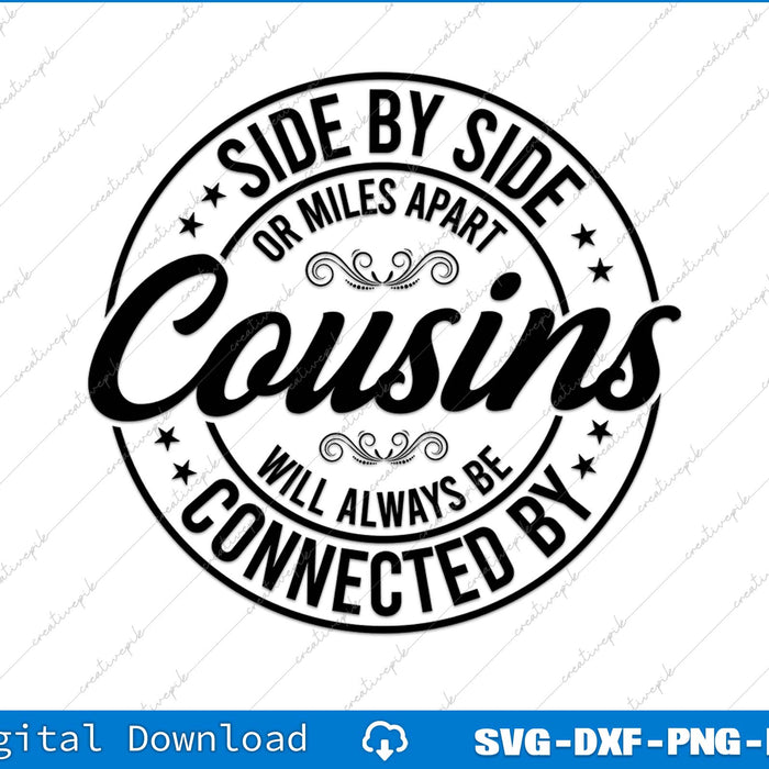 Cousins Will Always Be Connected by Heart SVG PNG Cutting File