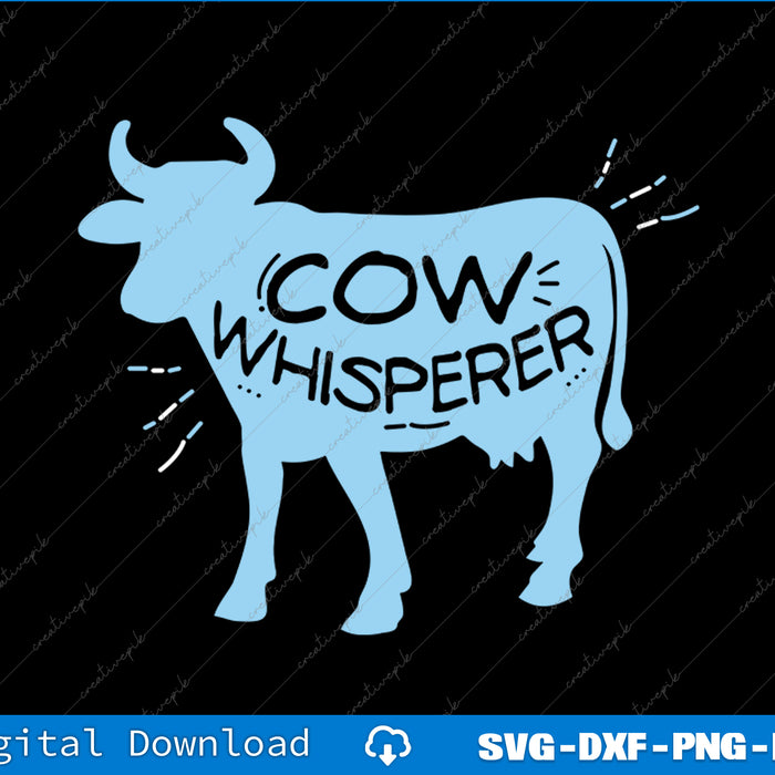 Cow Whisperer Cow Farmer & Rancher Gift SVG PNG Cutting Files