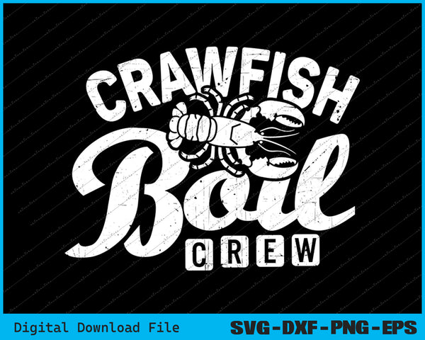 Crawfish Boil Crew Party Festival SVG PNG Cutting Files