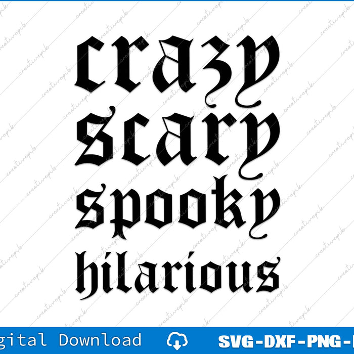 Text 'crazy scary spooky hilarious' in a gothic font on a white background with a blue banner at the bottom.