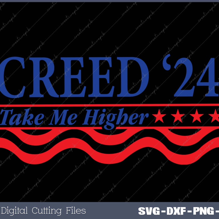 Creed '24 Take Me Higher Funny Creed 2024