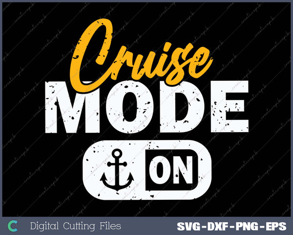 Cruise mode on