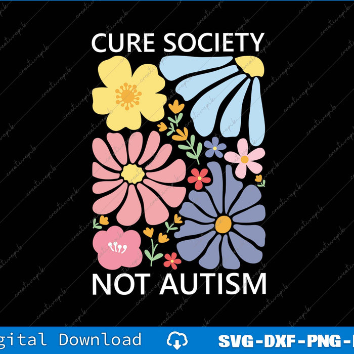 Cure Society Not Autism Special Education Teacher SVG PNG Printable Files