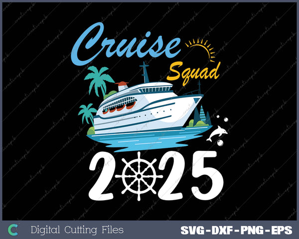 Custom Cruise Squad 2025 Family Vacation Custom Vacation 