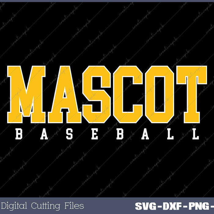 Custom Mascot Baseball Team Sports SVG PNG Cutting Printable Files