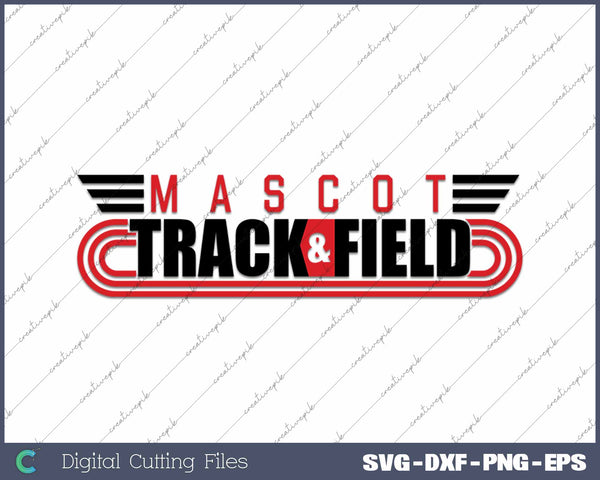 Custom Mascot Track And Field SVG PNG Cutting Printable Files