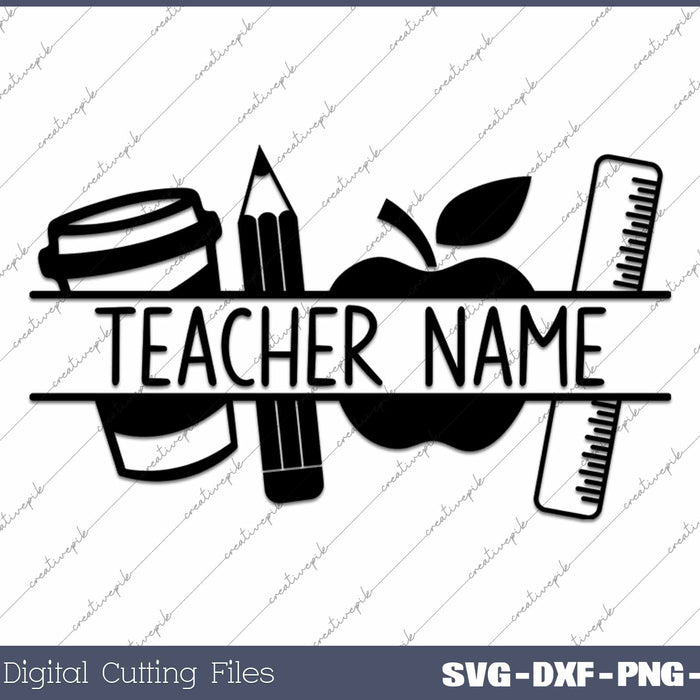 Custom Teacher Name SVG PNG Cutting Printable Files