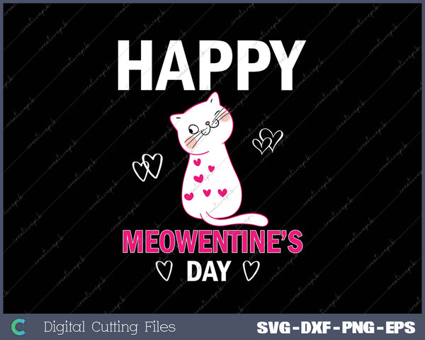 Cute Cat Valentines Day for Girls Kitty Quote SVG PNG Cutting Printable Files