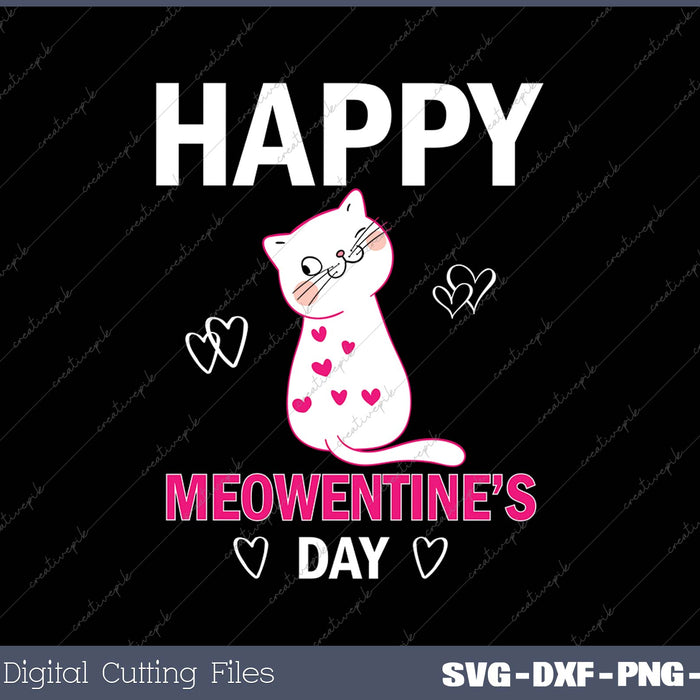 Cute Cat Valentines Day for Girls Kitty Quote SVG PNG Cutting Printable Files