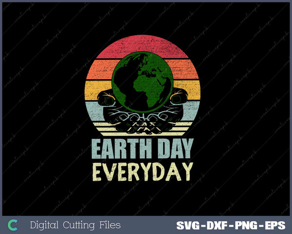 Cute Earth Day Everyday Retro Vintage SVG PNG Printable Files