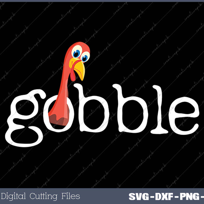 Cute Gobble Turkey Funny Little Boys Thanksgiving SVG PNG Cutting Printable Files