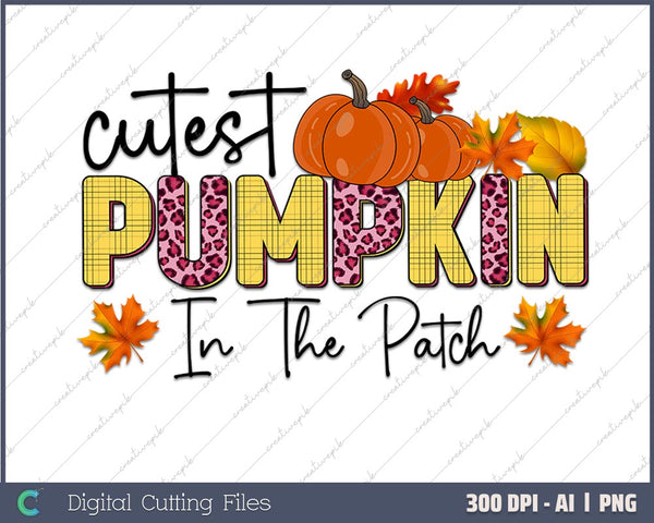 Cutest Pumpkin In The Patch Kids Girls AI PNG Sublimation File