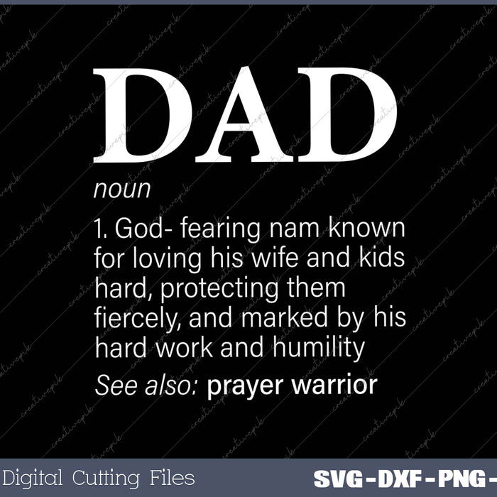 DAD Definition Father's Day Daddy SVG PNG Cutting Printable Files