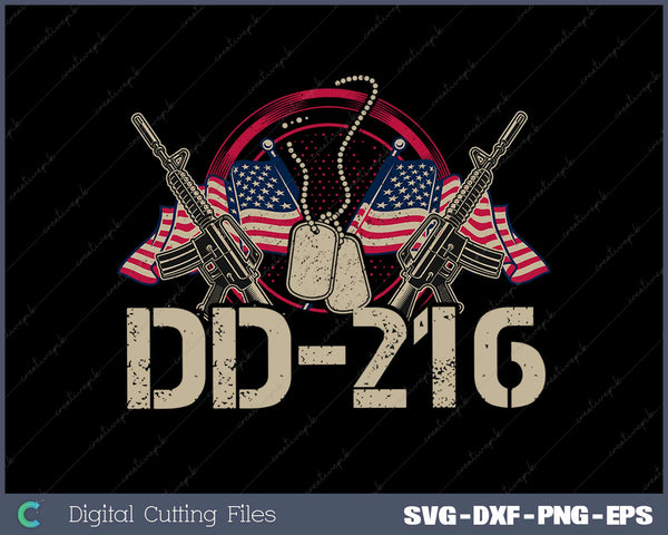 DD216 Gift for a Veteran Svg Design Cut File