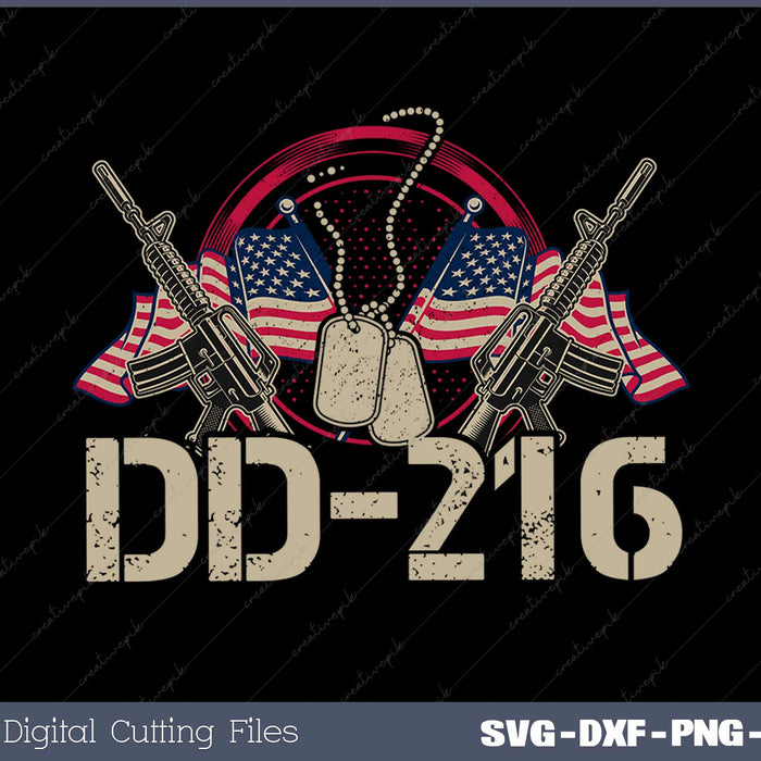 DD216 Gift for a Veteran Svg Design Cut File