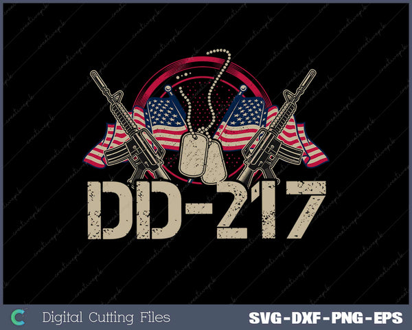 DD217 Gift for a Veteran Svg Design Cut File