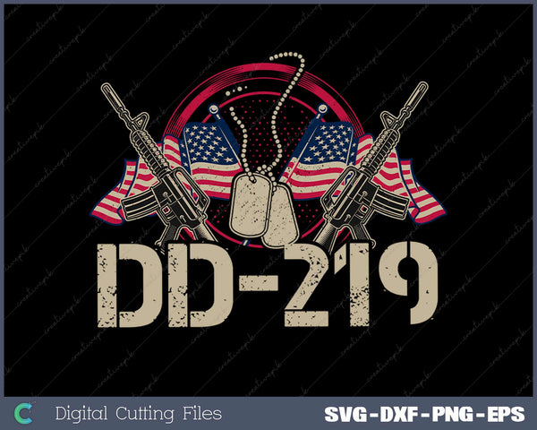 DD219 Gift for a Veteran Svg Design Cut File