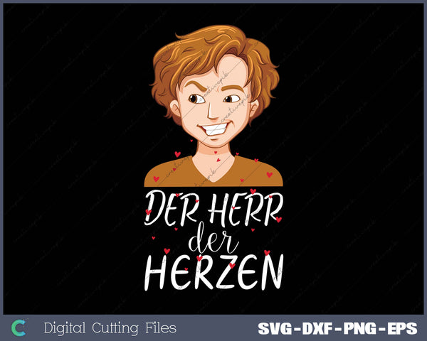 DER HERR DER HERZEN SVG PNG Cutting Printable Files