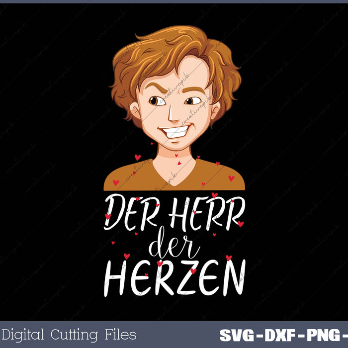 DER HERR DER HERZEN SVG PNG Cutting Printable Files