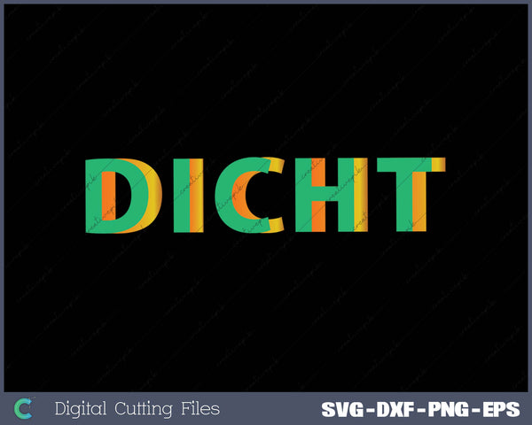 DICHT SVG PNG Cutting Printable Files