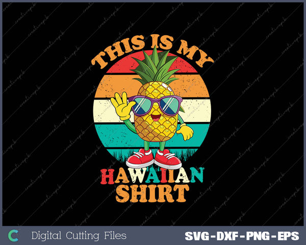 Dabbing Pineapple This Is My Hawaiian Shirts for Women