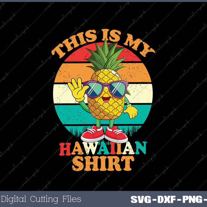 Dabbing Pineapple This Is My Hawaiian Shirts for Women