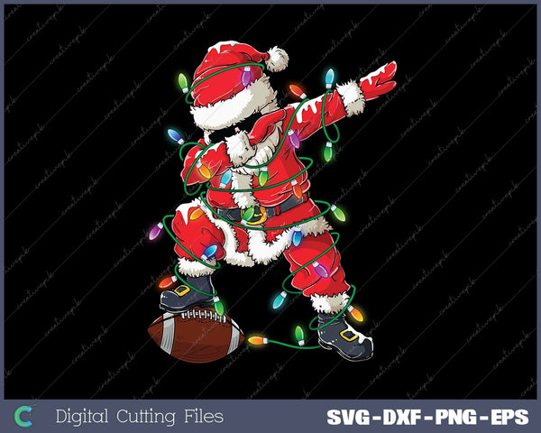 Dabbing Santa Xmas Lights Football Christmas SVG PNG Cutting Printable Files