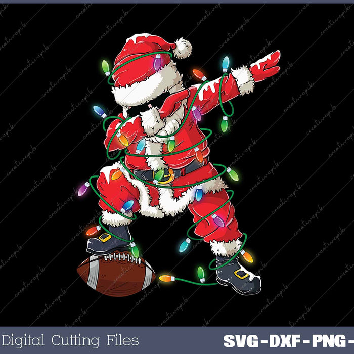 Dabbing Santa Xmas Lights Football Christmas SVG PNG Cutting Printable Files