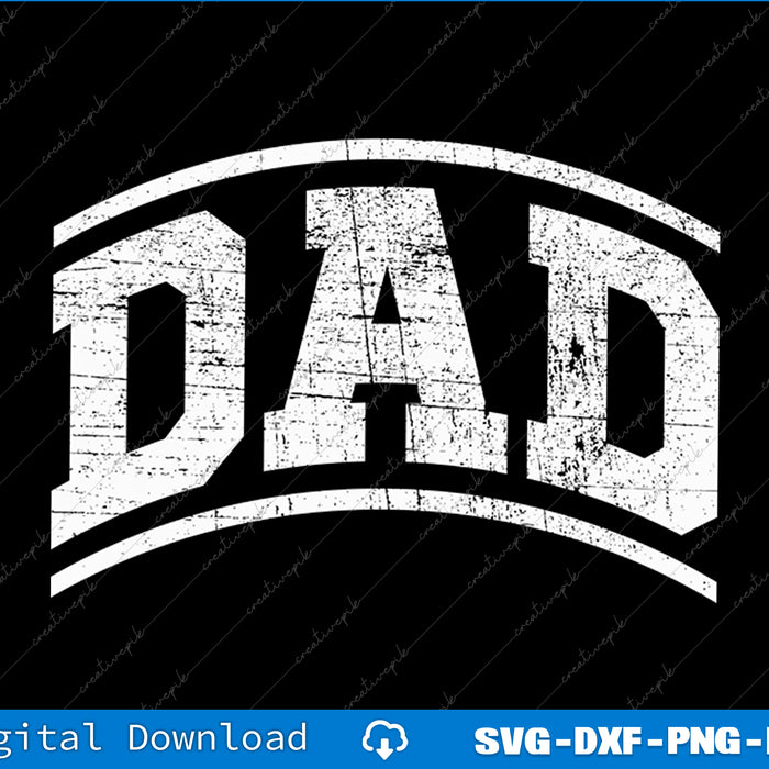 Dad Classic Bold Font Father's Day Dad SVG PNG Cutting Printable Files