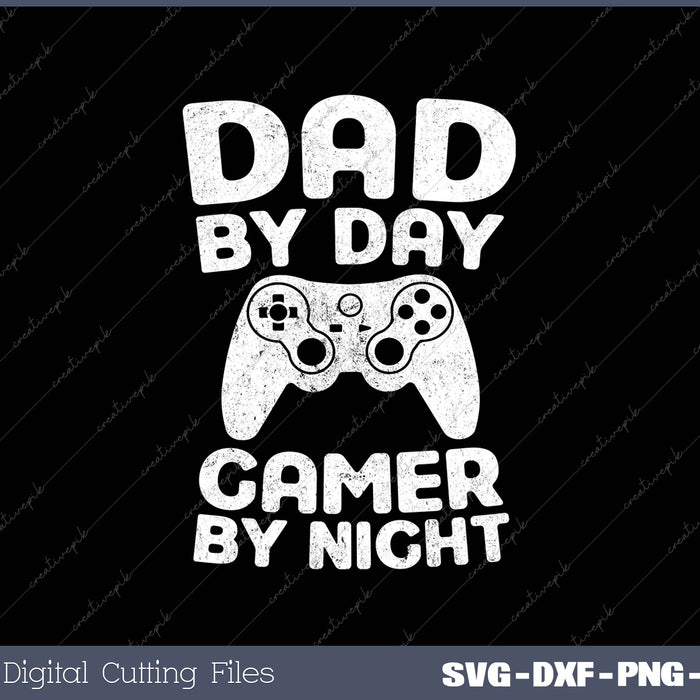 Dad By Day Gamer By Night Funny Gaming