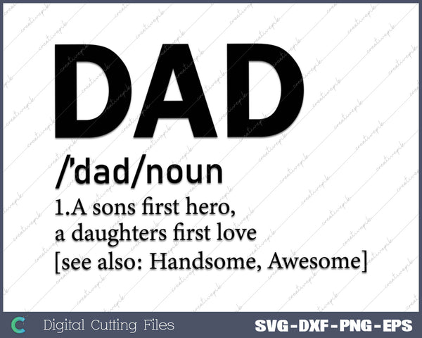 Dad Definition SVG PNG Cutting Printable Files