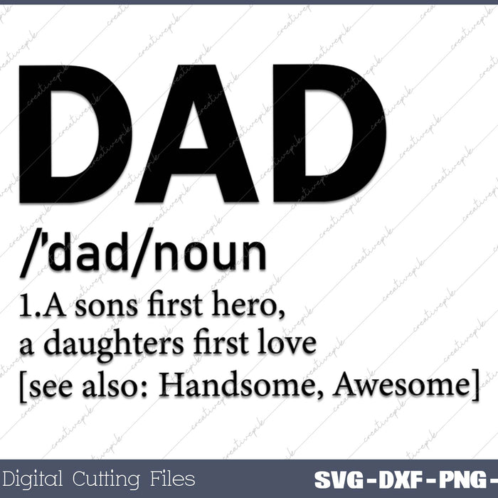 Dad Definition SVG PNG Cutting Printable Files