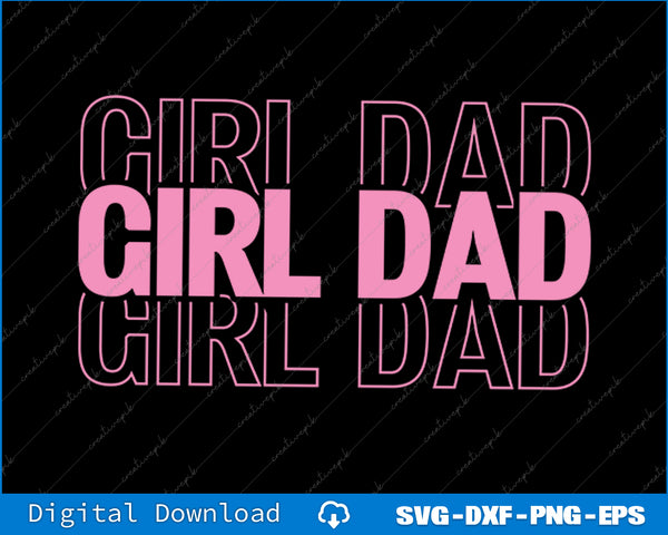 Dad Est 2025 Dad Loading New Dad Of Girls Retro SVG PNG Printable Files