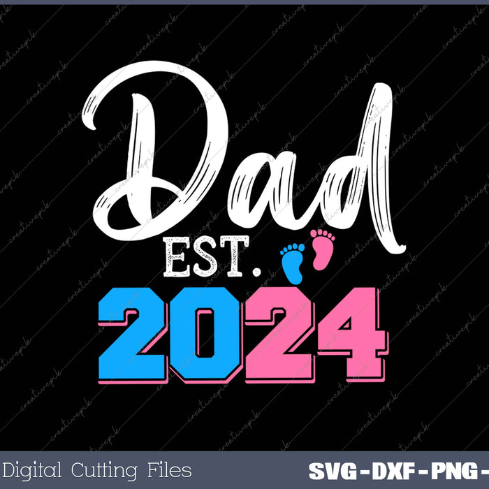 Dad Established Est 2024 SVG PNG Cutting Printable Files