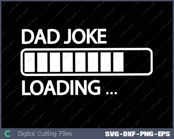 Dad Joke Loading Birthday