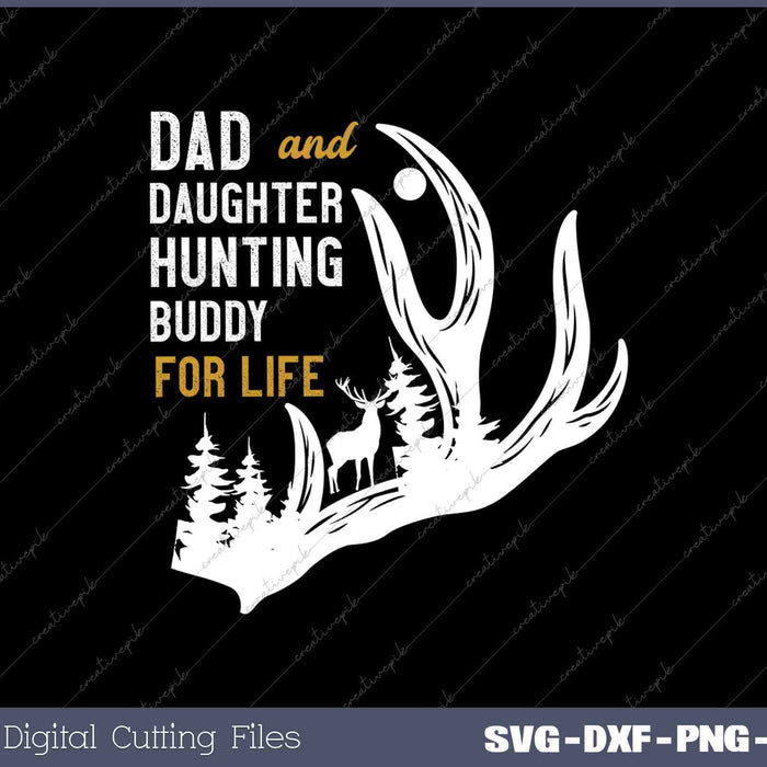 Dad and Daughter Hunting Buddy for Life Tee Gift For Hunters