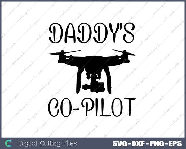 Daddy Co-Pilot SVG PNG Cutting Printable Files