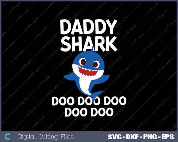 Daddy Shark Doo Doo Doo Funny Daddy