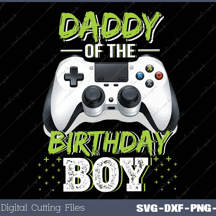 Daddy of the Birthday Boy Matching Video Game Birthday Gift